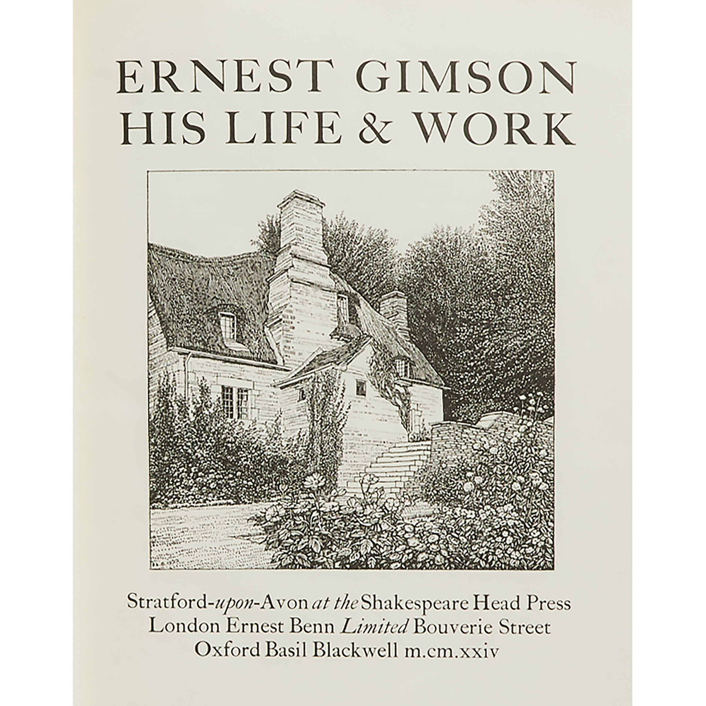 Ernest Gimson: His Life and Work