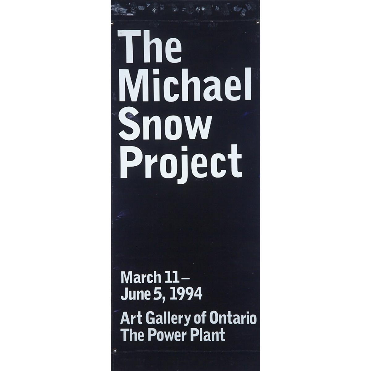 MICHAEL SNOW PROMOTIONAL BANNER